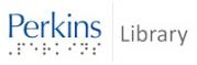 images/OPACs/Perkins-Library-Massachusetts.jpg#joomlaImage://local-images/OPACs/Perkins-Library-Massachusetts.jpg?width=179&height=59
